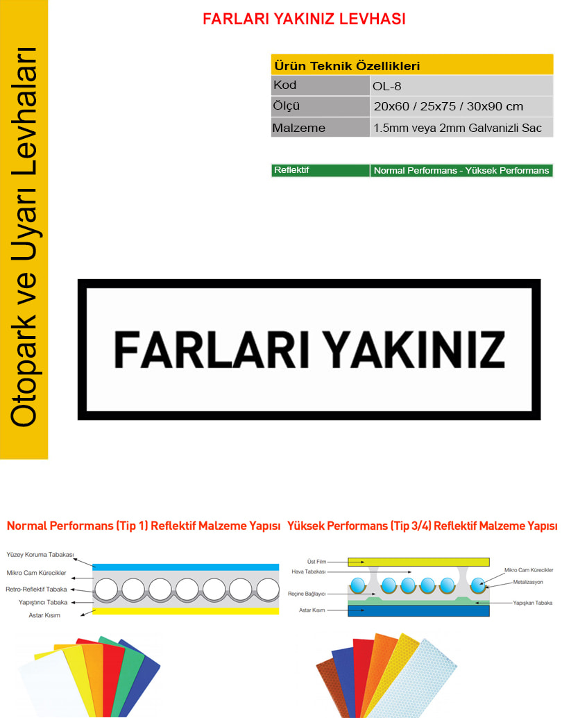 farları yakınız levhası