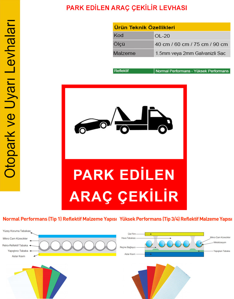 park edilen araç çekilir levhası